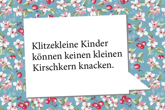 Zungenbrecher: Klitzekleine Kinder