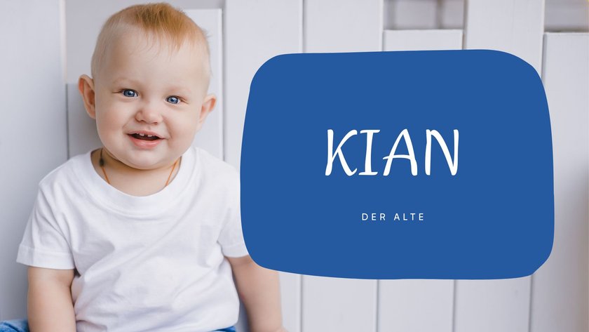 #3 Jungennamen mit zwei Silben: Kian